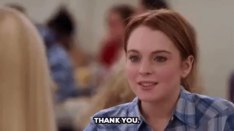 New Trendy Gif Giphy Mean Girls Thank You Lindsay Lohan Mean Girls