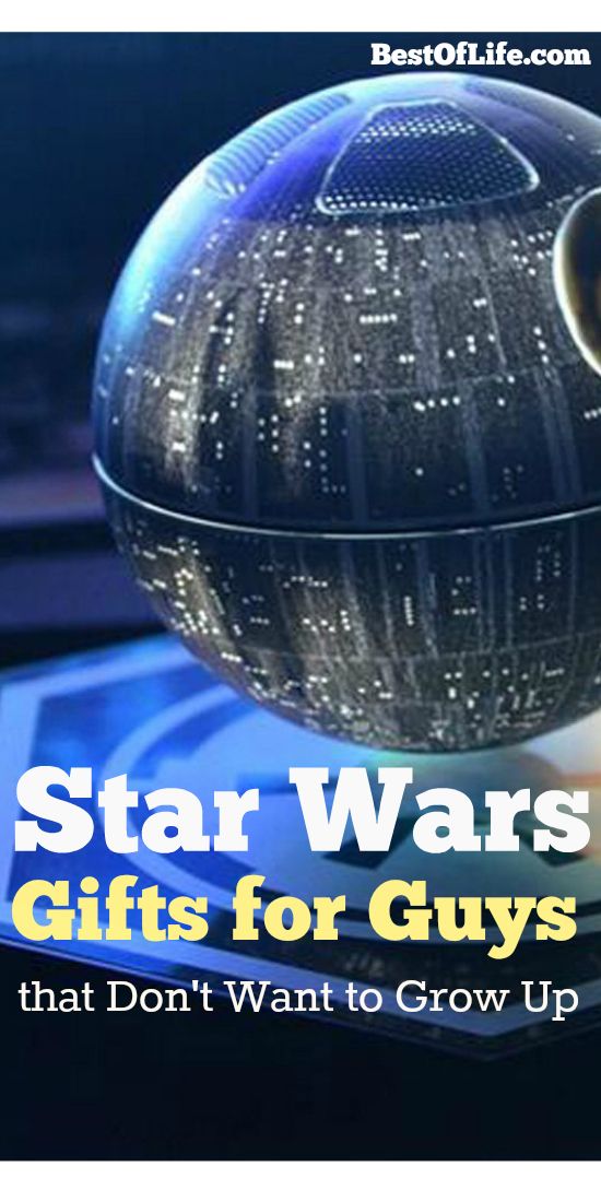 Best Star Wars Gifts For Guys That Don T Want To Grow Up The From A Toddler To Older Guys Like Me We All Welcome These Best Star Wars Gifts Into Our Lives