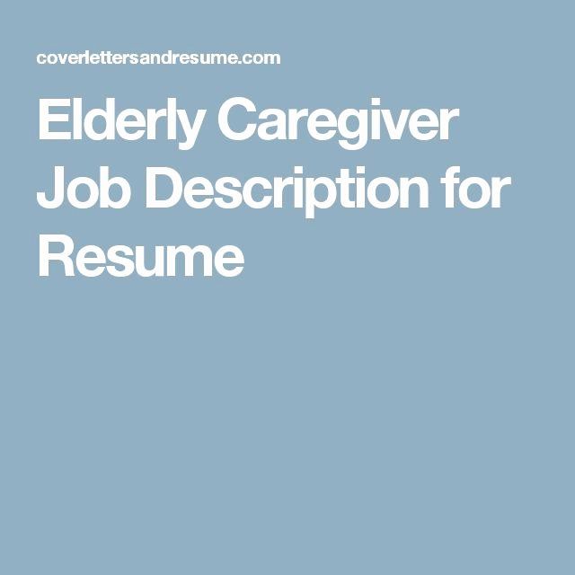Caregiver Job Description Resume Luxury 40 Best Caregiver Resume Images On Pinte...