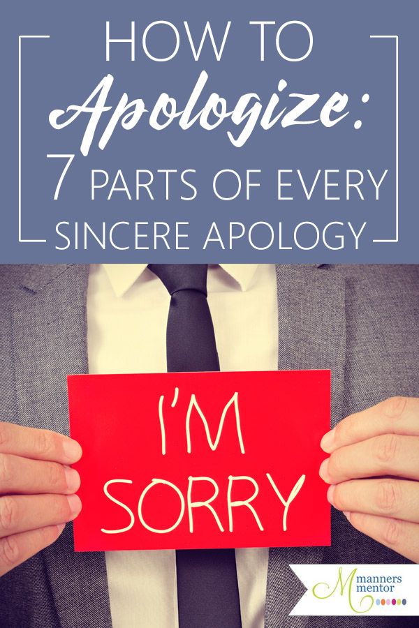 How to Apologize: The 7 Steps of a Sincere Apology