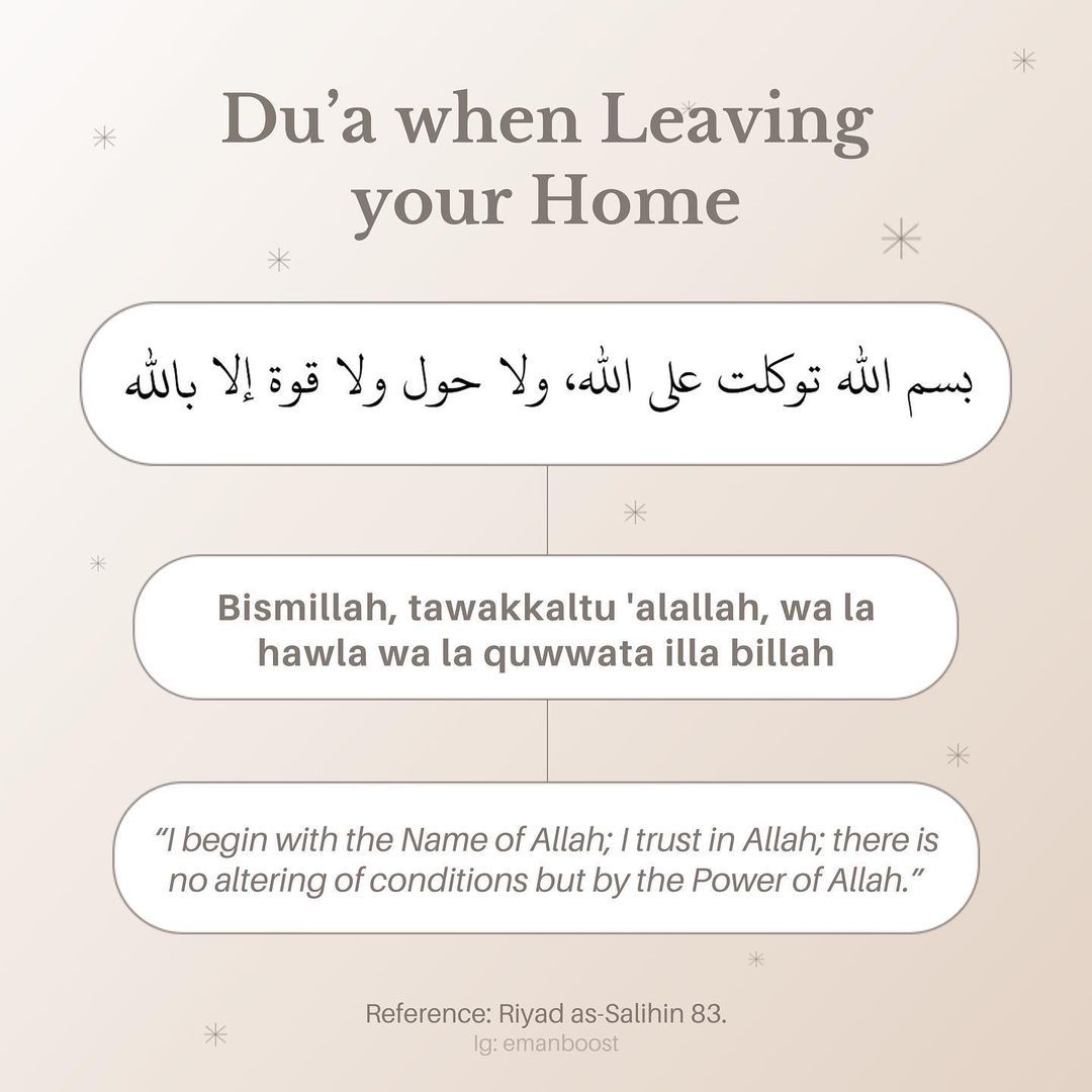 𝓮𝓶𝓪𝓷𝓫𝓸𝓸𝓼𝓽 - Quran, Dua, Hadith on Instagram: “⚡️Du’a when leaving your