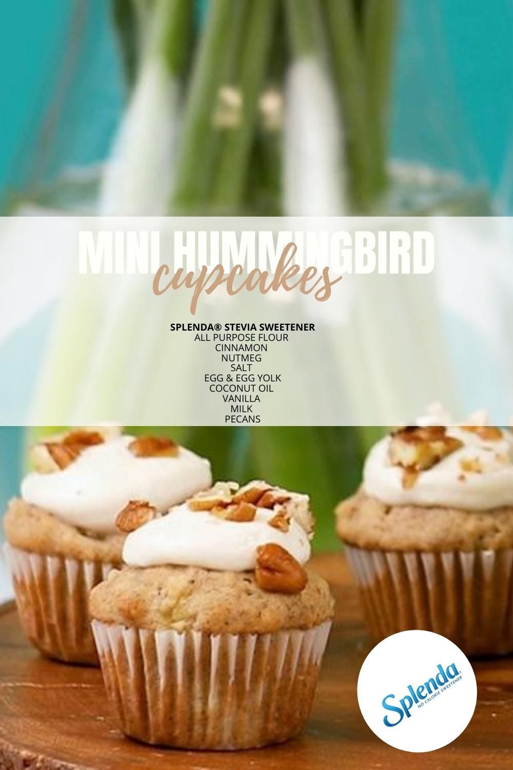 mini hummingbird cupcakes recipe no calorie sweetener sugar substitute splenda sweeteners video recipe video desserts favorite dessert recipes healthy desserts