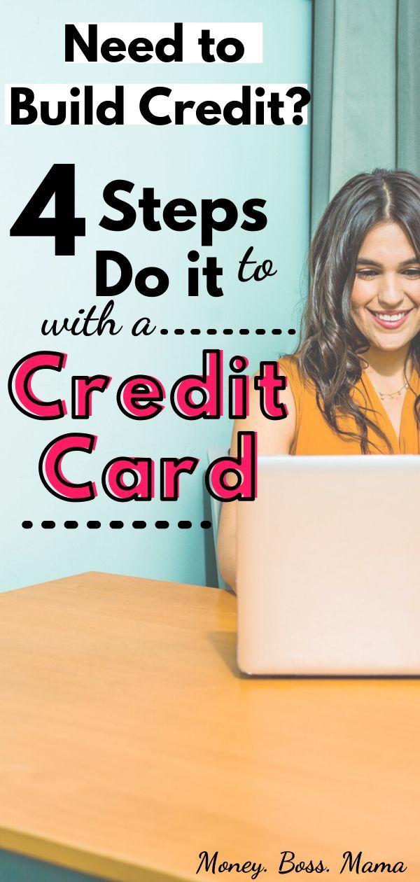 How to Use a Credit Card to Build Credit - 4 Simple Tips to a Better Score! | Build credit ...