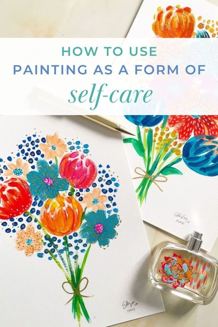 How to Use Painting as a Form of Self-Care