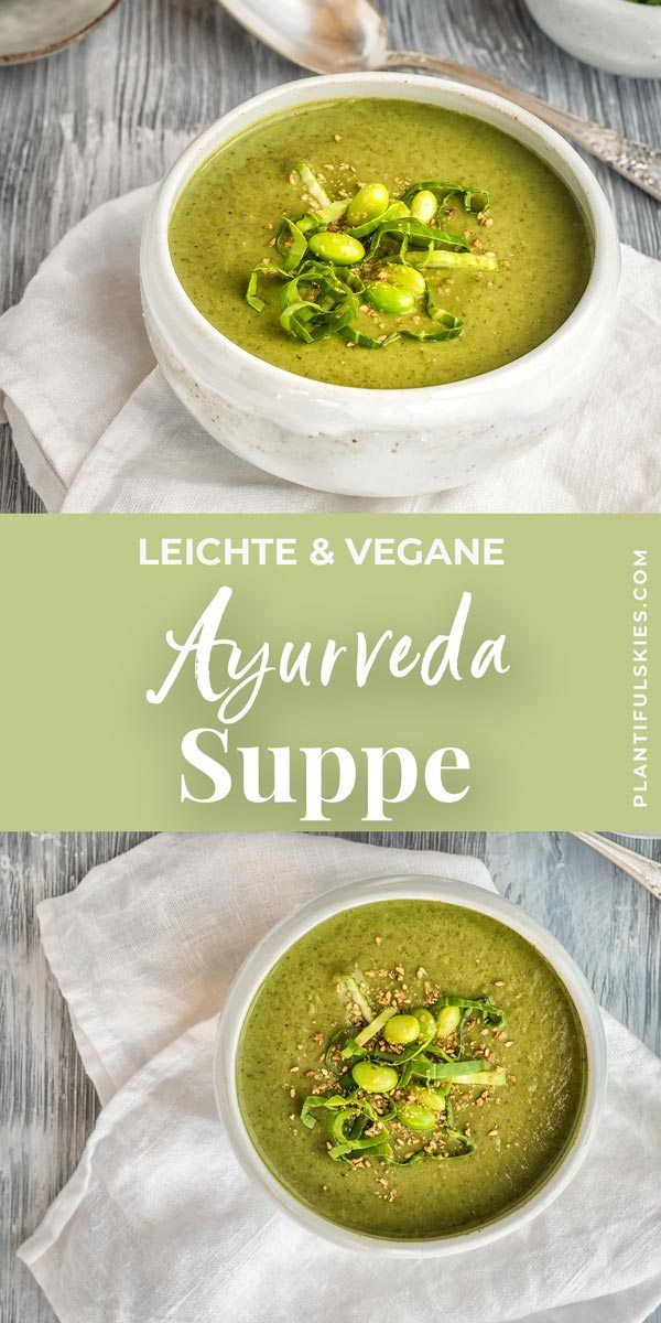 Green Protein Ayurveda Suppe.