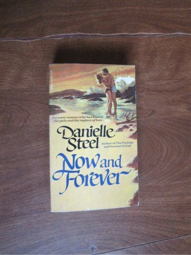 Now And Forever By Danielle Steel 1980 Danielle Steel Now And Forever Book Sale Now And Forever By Danielle Steel 1980 Danielle Steel Now And Forever Book Sale