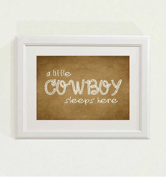 brown a little cowboy sleeps here nursery decor baby nursery art