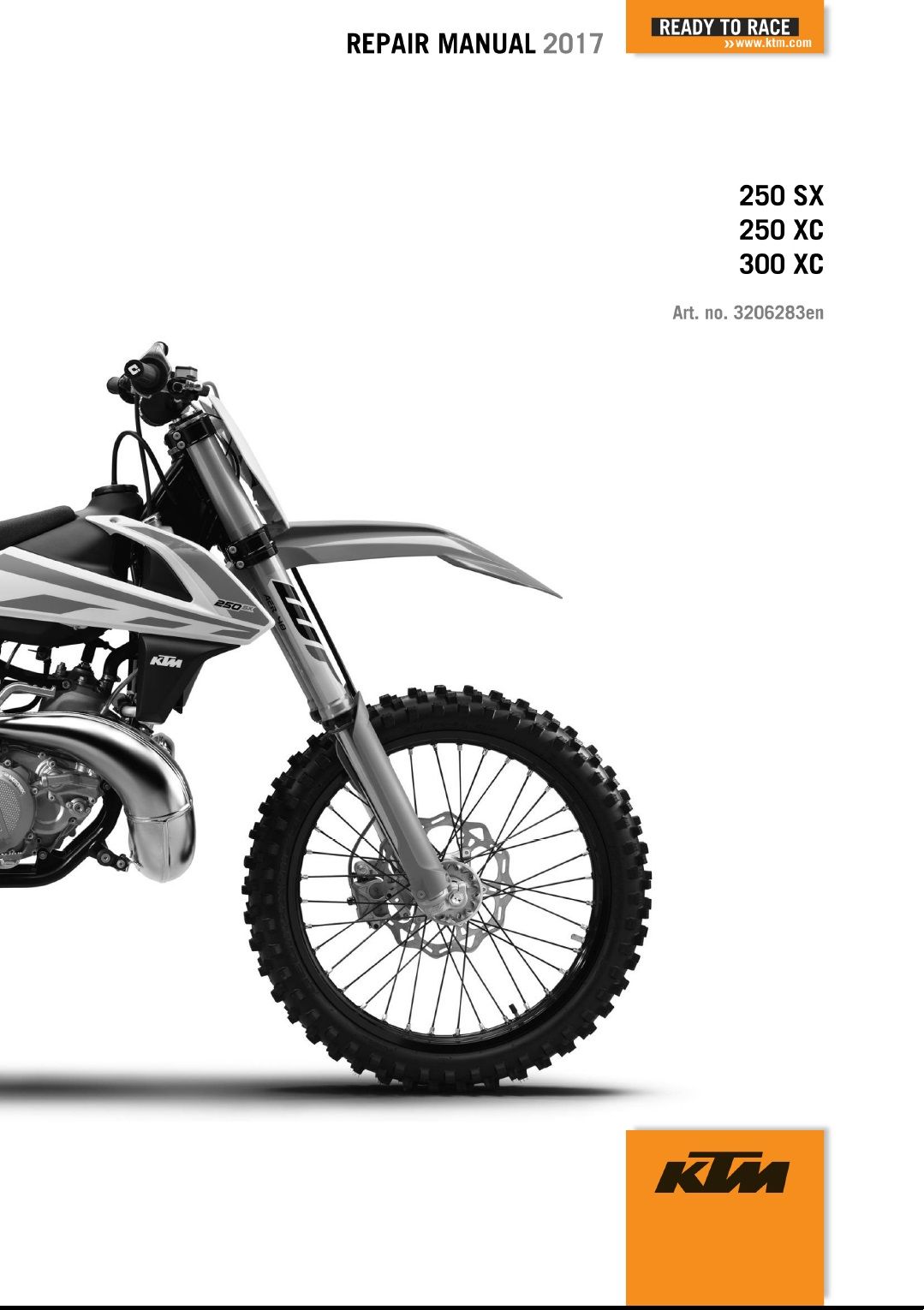 2017 KTM 250-300 SX XC Repair Manual 2017 KTM 250-300 SX XC OWNERS