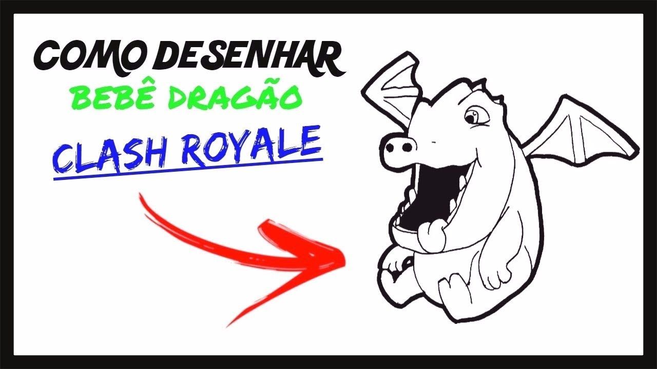 como desenhar o bebe dragao clash royale meu canal youtube