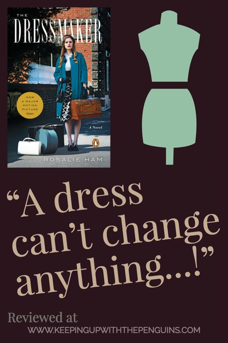 Collegethe dressmaker rosalie ham book review