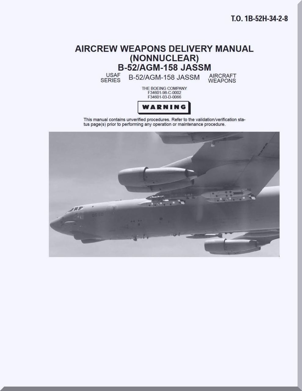 Boeing B-52 H Aircrew Weapon Delivery Manual ( NonNuclear ) - B-52 / AGM-158 JASSM T.O. 1B-52H-34-2-8 - Aircraft Reports - Manuals Aircraft Helicopter ...
