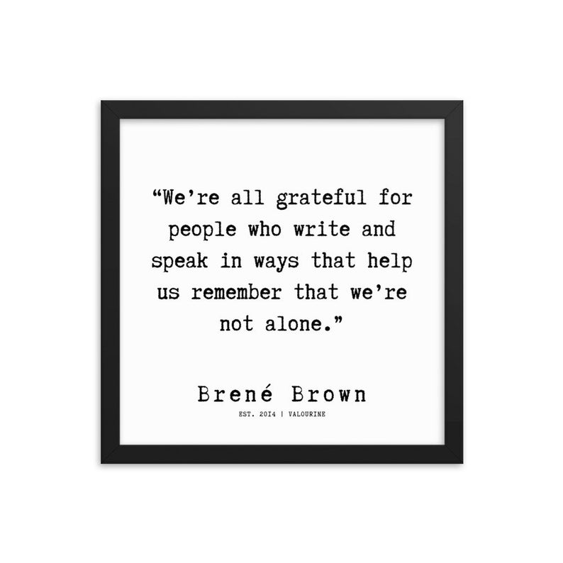 52 | Framed Poster | Brene Brown Quotes | 191219 Typewriter #philosophicalquotes