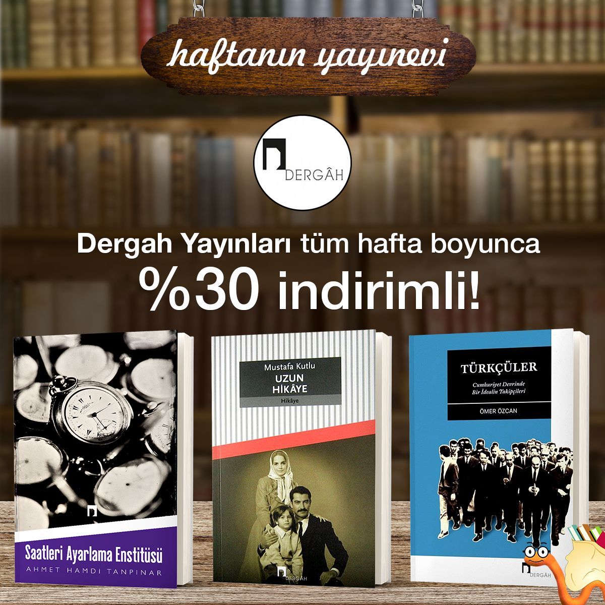 haftanin yayinevi dergah yayinlari nin tum kitaplari hafta boyunca 30 indirimli kitap bilgi iletisim