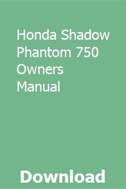 Honda Shadow Phantom 750 Owners Manual