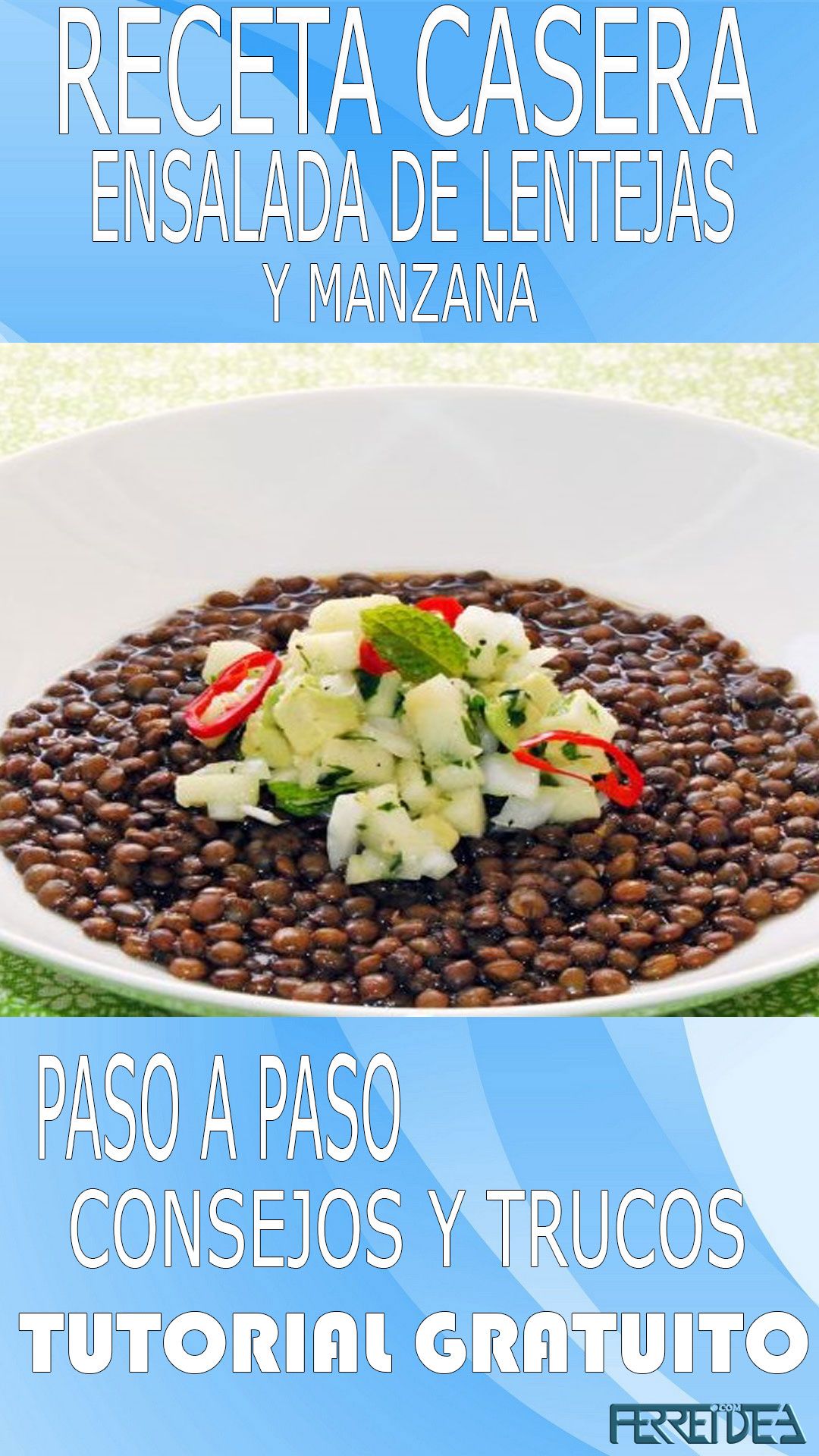 Receta Ensalada De Lentejas Y Manzana Ferreidea Receta En 2020 Ensalada De Lentejas Lentejas Ensalada De Lentejas Recetas