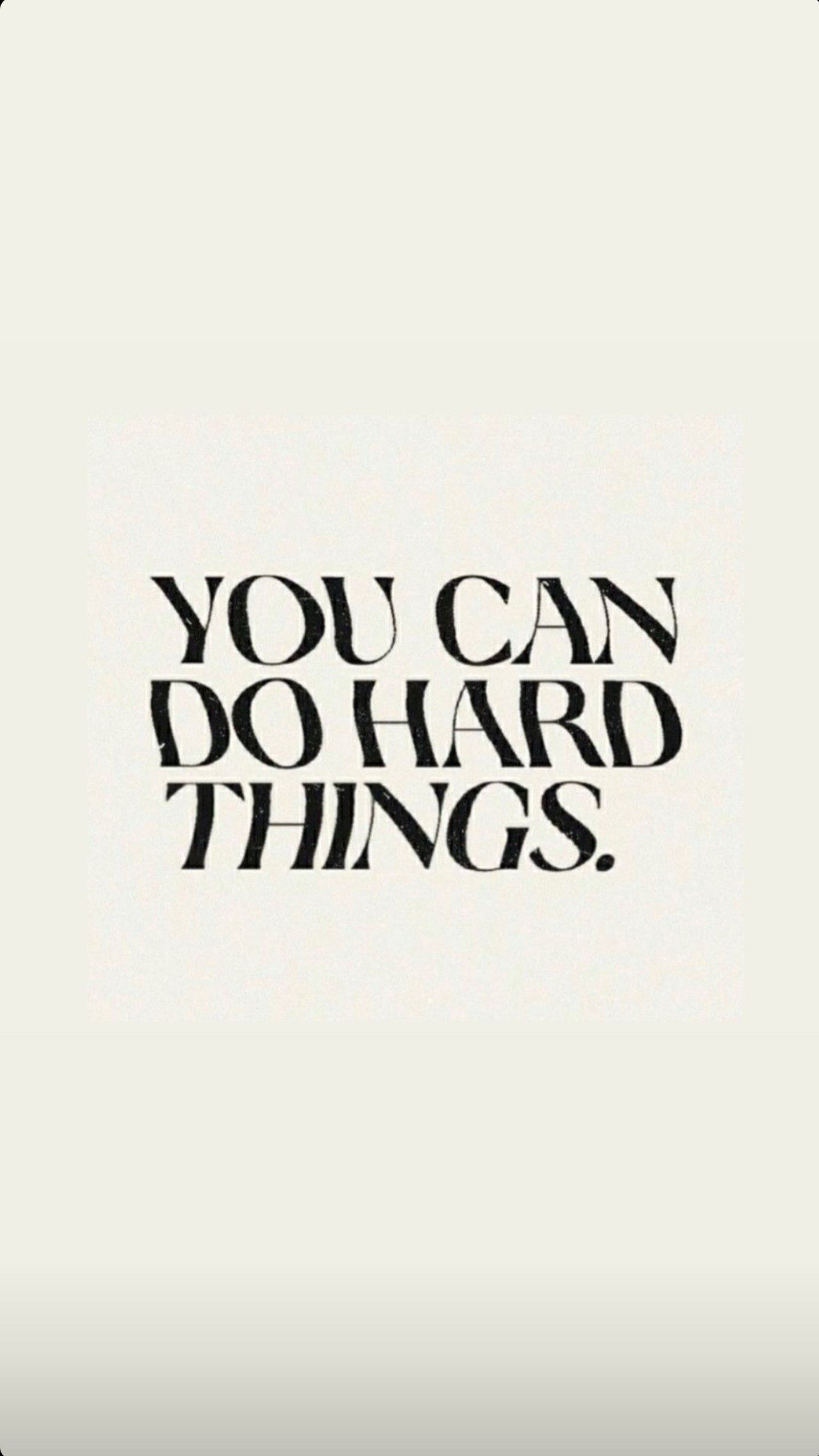 You Can Do Hard Things you-can-do-hard-things