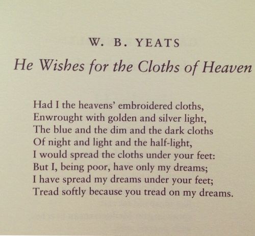 17 Best Yeats Quotes On Pinterest William Butler Yeats Irish Yeats Poems Poetry Words Yeats Quotes
