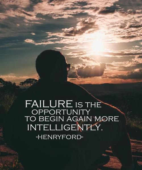 Failure is the opportunity to begin again more... Begin again, Great motivational quotes, Failure