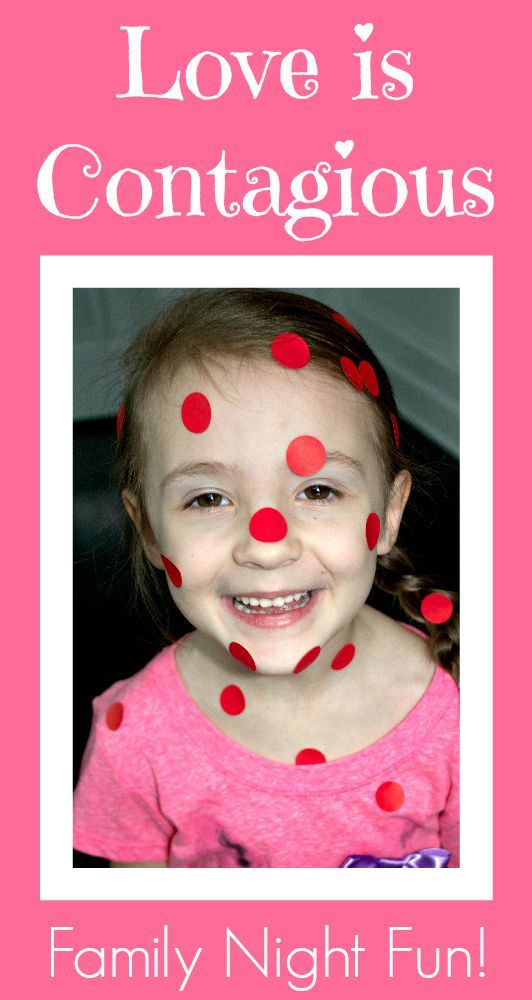 family night idea love is contagious she veronica churches