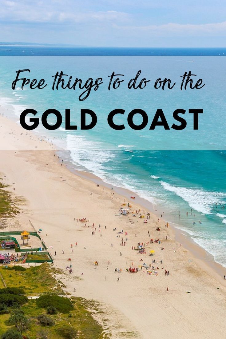 what to do on gold coast for free what to do on gold coast for free