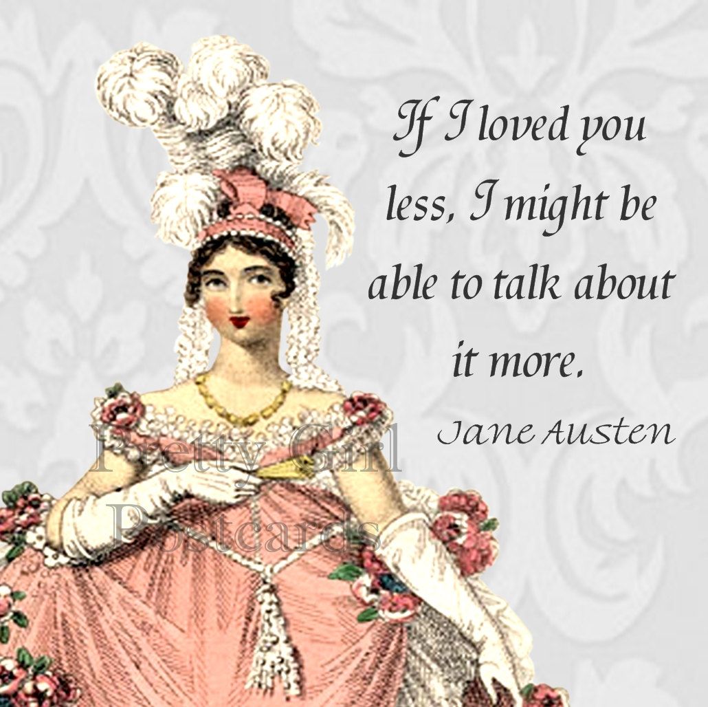 Jane Austen...timeless. | Jane austen, Jane austen quotes, Jane