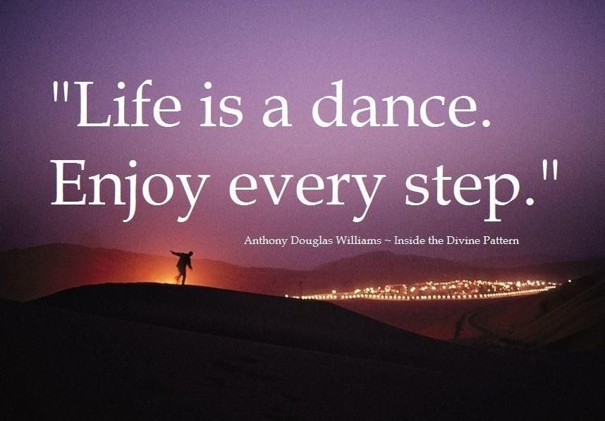 Life is a Dance | Inspire dance, Dance quotes, Dance