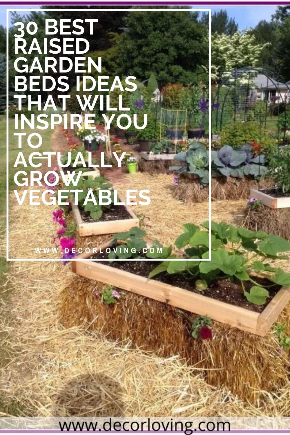 35 Diy Garden Raised Beds Diy Raised Garden Vegetable Garden Raised Beds Raised Garden