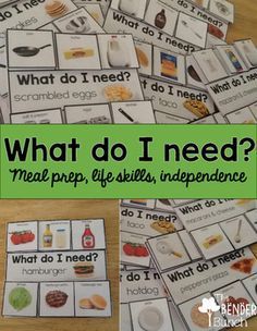 What Do I Need meal prep life skills independence
