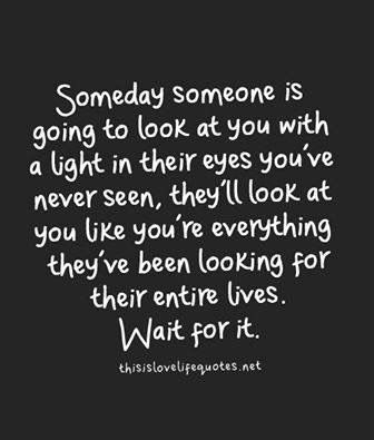 Wait For It Words Inspirational Quotes Love Quotes