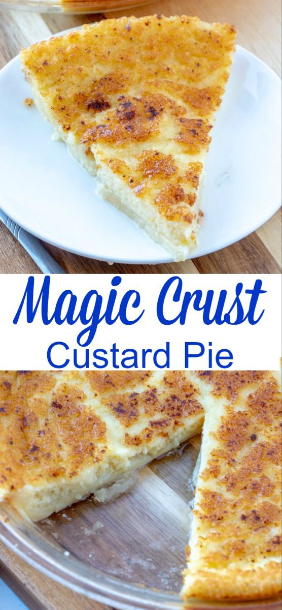 Magic Crust Custard Pie | Recipe in 2020 | Dessert recipes, Custard