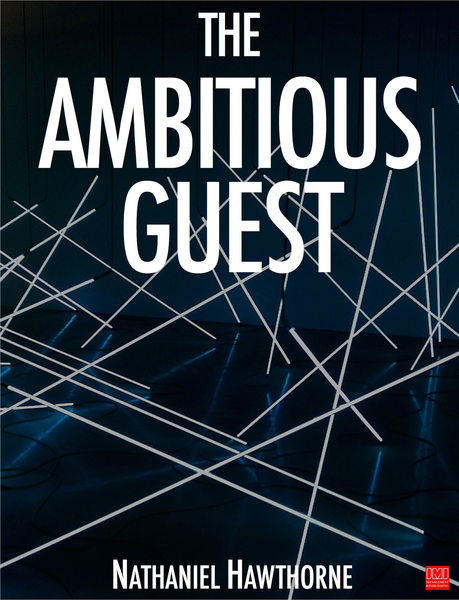 The Ambitious Guest Book Publishing Nathaniel Hawthorne Retirement the-ambitious-guest-book-publishing-nathaniel-hawthorne-retirement