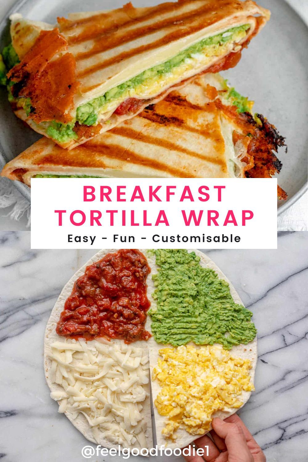 Breakfast Tortilla Wrap {TikTok Trend} | FeelGoodFoodie