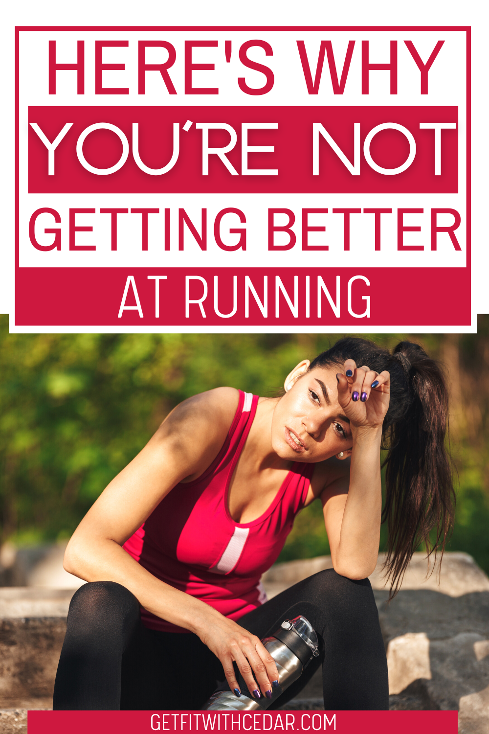 7 Surprising Reasons You re Not Getting Better At Running How To 7-surprising-reasons-you-re-not-getting-better-at-running-how-to