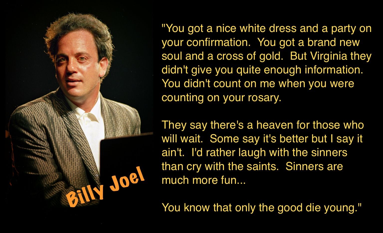 Billy Joel Billy joel, Piano man, Songwriting