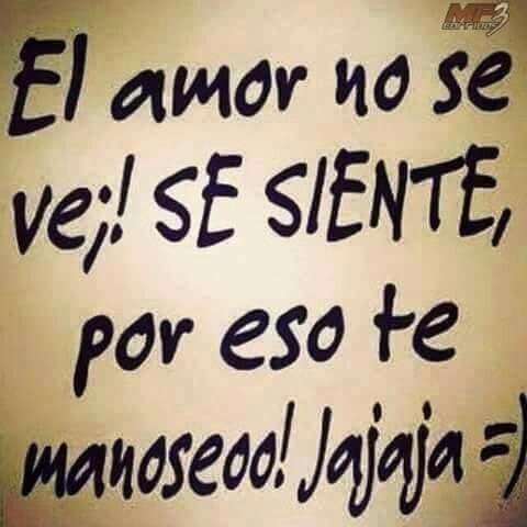 Ya Dije Frases Picaras Frases Bonitas Frases Apasionadas