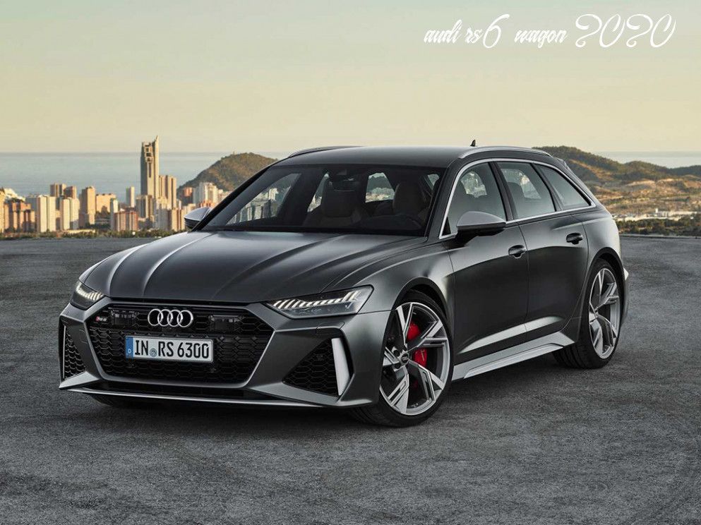 Audi Rs6 Wagon Price Pricing In 2020 Audi Rs Audi Rs6 Audi Wagon