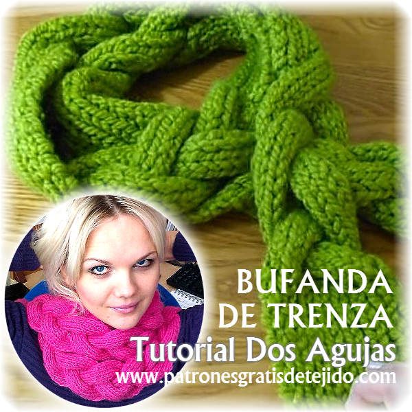 Cómo Tejer Una Bufanda En Punto Elástico Con Diseño De Trenzas Con Dos Agujas Bufanda Trenzada Tejer Bufandas Como Tejer Bufandas
