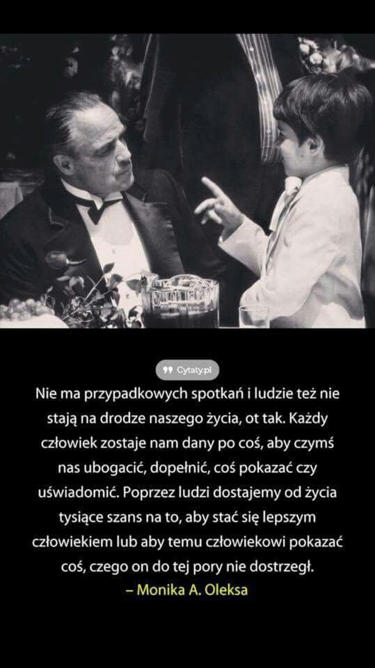 Cytaty przypadkowe spotkanie Insprational quotes, Inspirational words Cytaty przypadkowe spotkanie Insprational quotes, Inspirational words