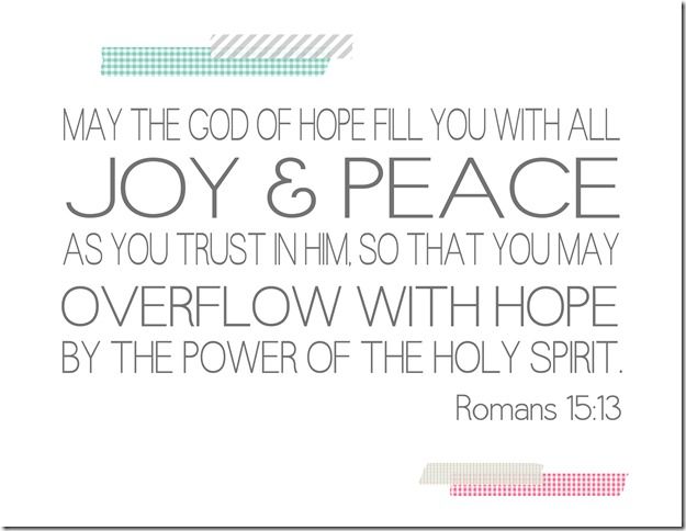 romans 15 13 Quotes Sayings and Such romans 15 13 Quotes Sayings and Such