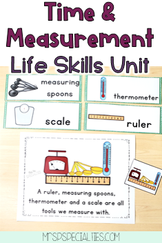 Time and Measurement Life Skills Unit Special Education & Autism Resource
