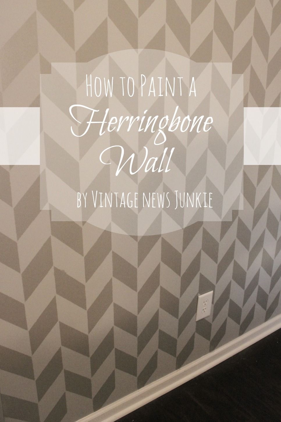 How to Paint a Wall using a Stencil {Herringbone Pattern