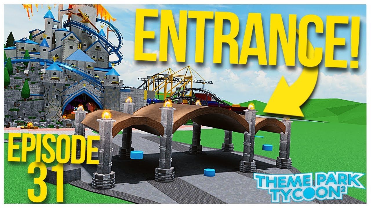 New entrance in my dream park theme park tycoon 2 episode 31 in