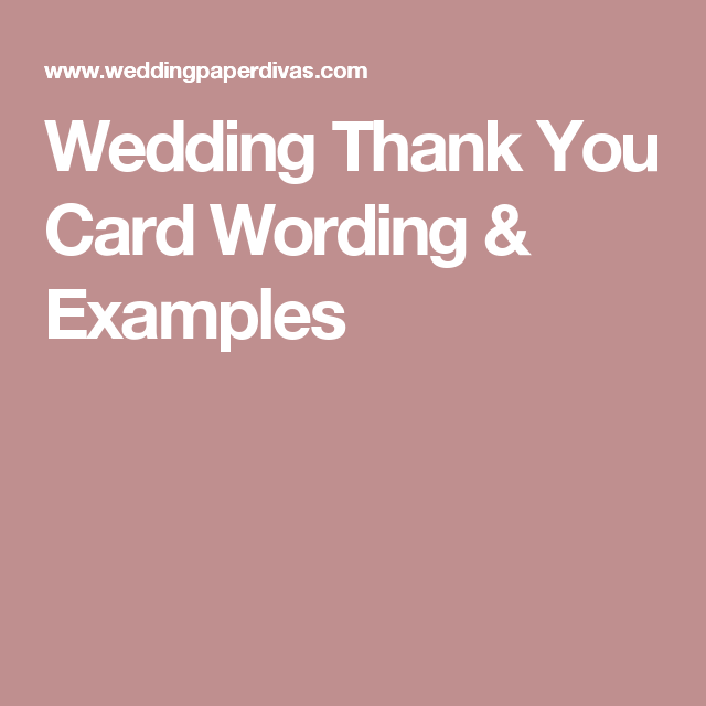 wedding thank you wording and etiquette modern era weddings wedding thank you cards wording