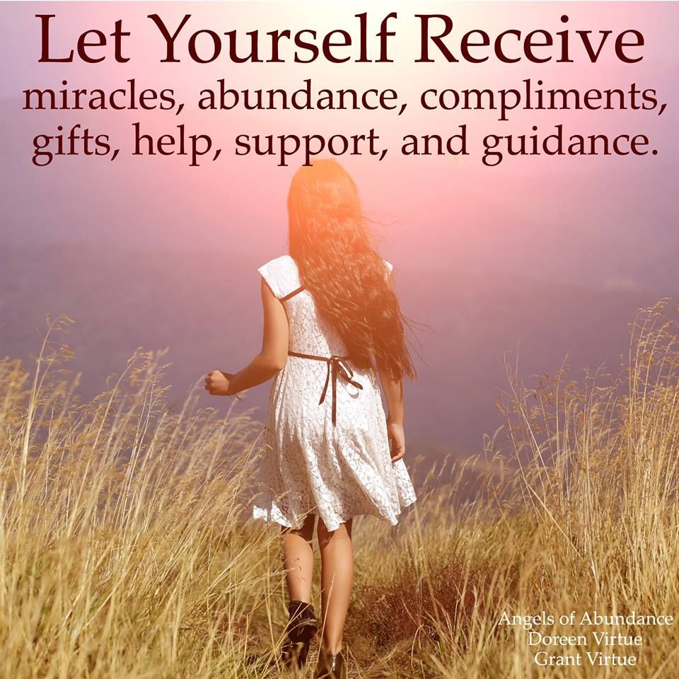 The universe is constantly giving to you, and the key is to recognize these gifts and allow yourself to receive them. Giving and receiving need to be balanced, like the inhale and the exhale.The more that you allow yourself to receive, the more resources you have available to give to others. Let yourself be helped, so that you may pass these gifts along in the universal flow of abundance. Receive the divinely inspired ideas that God and the angels give to you, in answer to your prayers... Love And Light, Peace And Love, Goddess Quotes, Online Prayer, Christian Verses, Indigo Children, Doreen Virtue, Happy Pictures, Law Of Attraction Affirmations