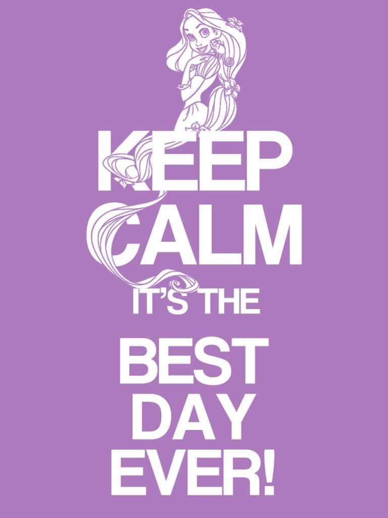 filler card keep calm it s the best day ever tangled 3x4