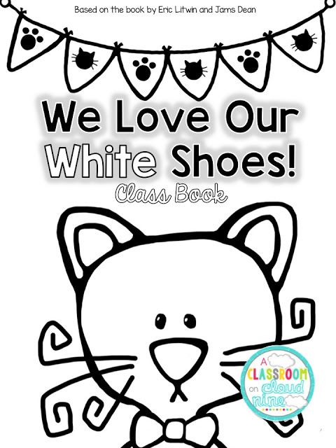Download Pete the Cat I Love My White Shoes Class Book and Color ...