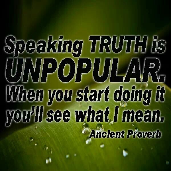 Being Unpopular For Truth Truth Inspirational Words Bible Truth being-unpopular-for-truth-truth-inspirational-words-bible-truth