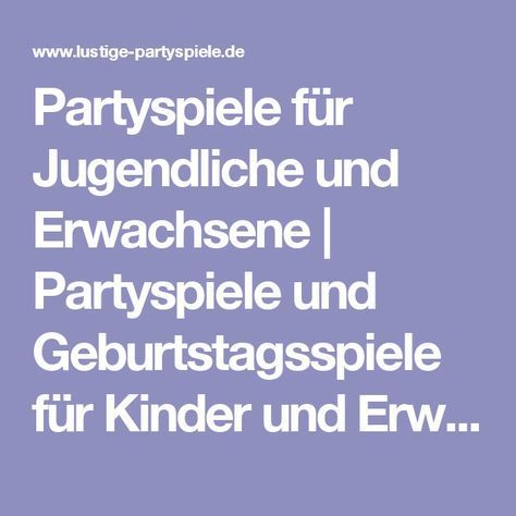 Partyspiele zum kennenlernen erwachsene