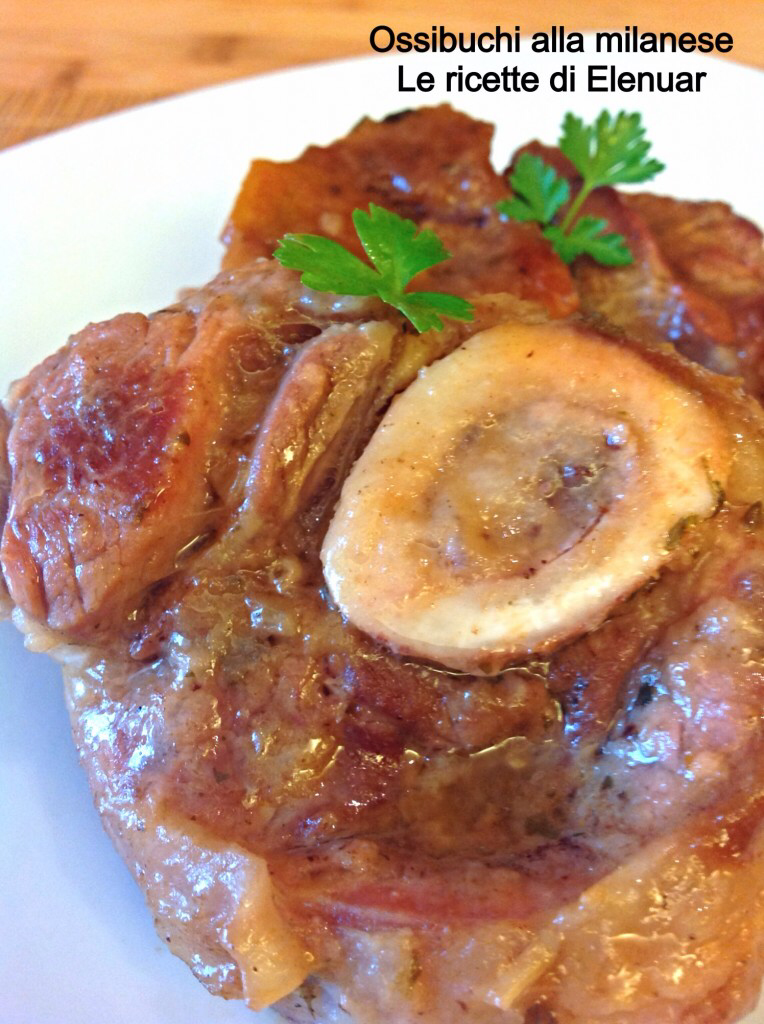 OSSIBUCHI ALLA MILANESE - RICETTA TIPICA