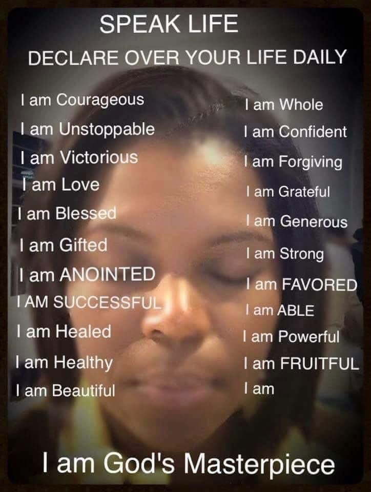 Remember, your Words are powerful speak life over